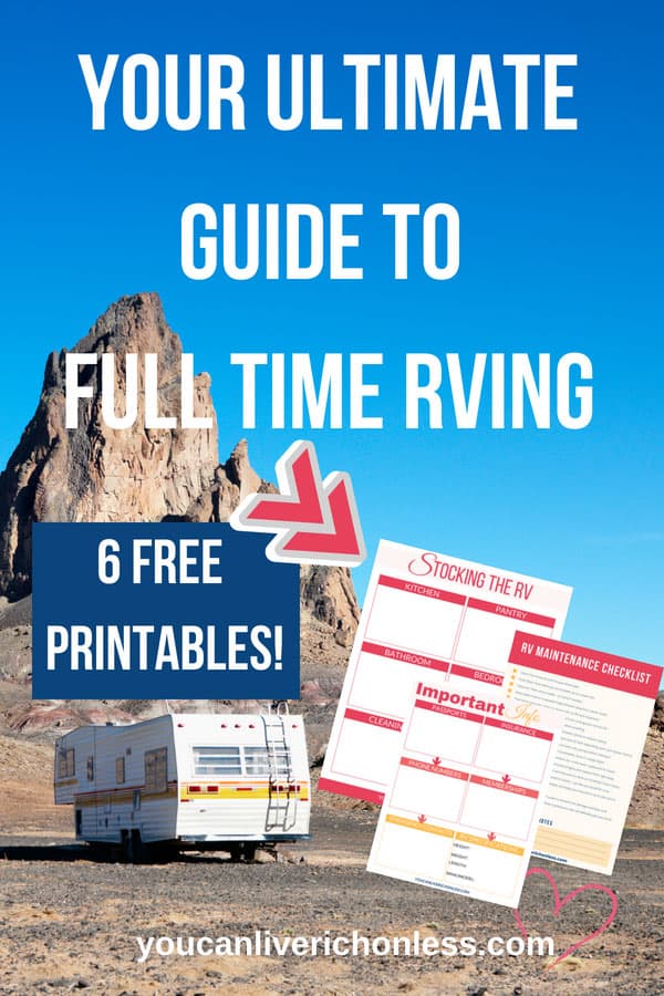 Full time RVing, is it right for you? If you are considering downsizing from a home then this beginner’s guide to RVing full time is for you!  Click through to see the FREE printables too! #rv #rvlife #rving # simpleliving #simple #lifestyle
